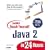 Sams Teach Yourself Java 2 in 24 Hours