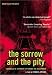 The Sorrow and the Pity