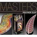 Masters: Polymer Clay