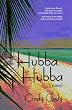 Hubba Hubba: Paradise Will Never Be Lost Again