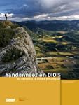 Randonn�es en Diois : Du Vercors � la...
