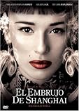 El Embrujo de Shanghai