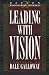 Used : Leading with Vision: Book 1 (Beeson Pastoral Series)