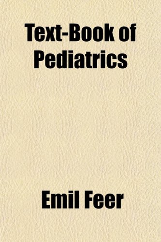 Text-Book of Pediatrics