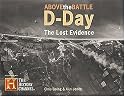 D-day: The Lost Evidence (Above the Battle)