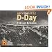D-Day: The Lost Evidence -Above the Battle