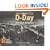 D-Day: The Lost Evidence -Above the Battle