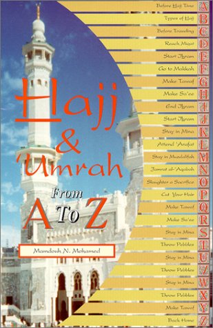 Hajj & Umrah From A to Z