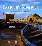 Essaouira Mogador : Parfums d'enfance...