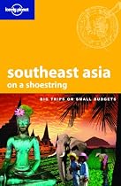 Lonely Planet Southeast Asia on a Shoestring (Lonely Planet Shoestring Guides)