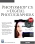 Photoshop CS for Digital Photographers (Graphics Series) (Graphics Series)