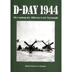 D-Day 1944. Die Landung der Alliierten in der Normandie