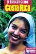 Costa Rica Insight Guide (Insight Guides)