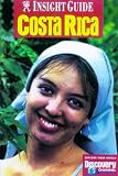 Costa Rica Insight Guide (Insight Guides) 