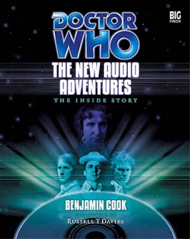 Doctor Who: The New Audio Adventures - The Inside Story (Doctor Who)