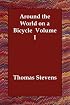 Around the World on a Bicycle  Volume I