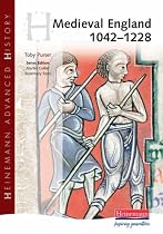 Medieval England 1042-1228 (Heinemann Advanced History)