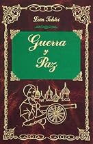 Guerra y Paz (Grandes Clasicos)