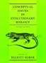 Conceptual Issues in Evolutionary Biology, Second Edition