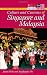 Culture and Customs of Singapore and Malaysia (Culture and Customs of Asia)