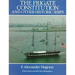 The Frigate "Constitution" and Other Historic Ships