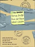 The Onion Platinum Prestige Encore Gold Premium Collector`s Collection (3-Book Set: Our Dumb Century, The Onion`s Finest News Reporting, Dispatches From the Tenth Circle)
