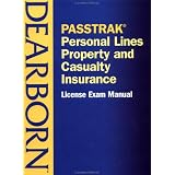 PASSTRAK Property and Casualty Personal Lines Insurance License Exam Manual