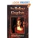 The Hollow Kingdom: Book I -- The Hollow Kingdom Trilogy