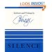 Silence: Lectures and Writings