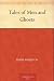 Books : Tales of Men and Ghosts
