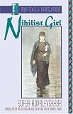 Nihilist Girl (Texts and Translations. Translations, 8)