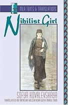 Nihilist Girl (Texts and Translations) Nihilist Girl (Texts and Translations)