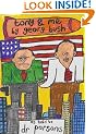 Tony and Me: By Georg Bush, as Told to Dr Parsons