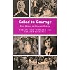Called to Courage: Four Women in Missouri History (MISSOURI HERITAGE READERS)