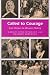 Book Called to Courage: Four Women in Missouri History (Missouri Heritage Readers Series)