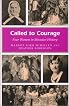 Called to Courage: Four Women in Missouri History (Missouri Heritage Readers Series)