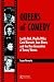 Queens of Comedy: Lucille Ball, Phyllis Diller, Carol Burnett, Joan Rivers and the New Generation of Funny Women (Studies in Humor & Gender)