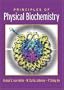 Principles of Physical Biochemistry (2nd Edition)
