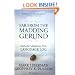 Far from the Madding Gerund and Other Dispatches from Language Log
