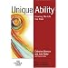 Unique Ability: Creating the Life You Want