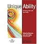 Unique Ability: Creating the Life You Want