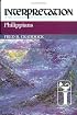 Philippians (Interpretation, a Bible Commentary for Teaching and Preaching)