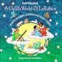 A Child's World of Lullabies