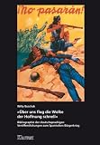 "&Uuml;ber uns flog die Wolke der Hoffnung schnell" - Willy Buschak