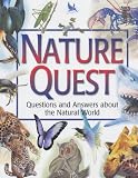 Nature quest : questions and answers about the natural world