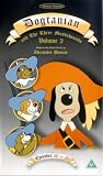 Dogtanian & the Three Muskehounds - Vol. 2 Episodes 10 - 15 [VHS] [1991]