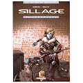 Sillage, tome 3 : Engrenages