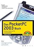 book cover Das PocketPC 2003 Buch. Mobile Computing mit PDA und SmartPhone. - Franz Grieser
