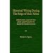Historical Writing During the Reign of Shah 'Abbas: Ideology,