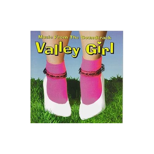 Various Artists, Scott Wilk Valley Girl Music From The